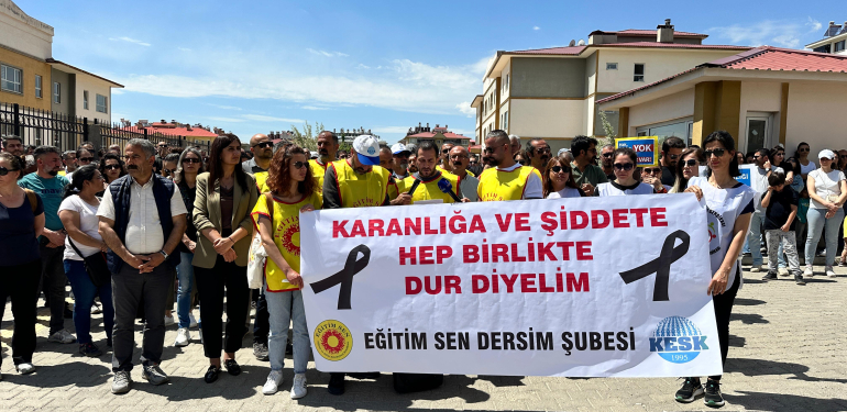Dersim eğitim emekçilerinden güvenlik çığlığı: “ Artık Yeter”